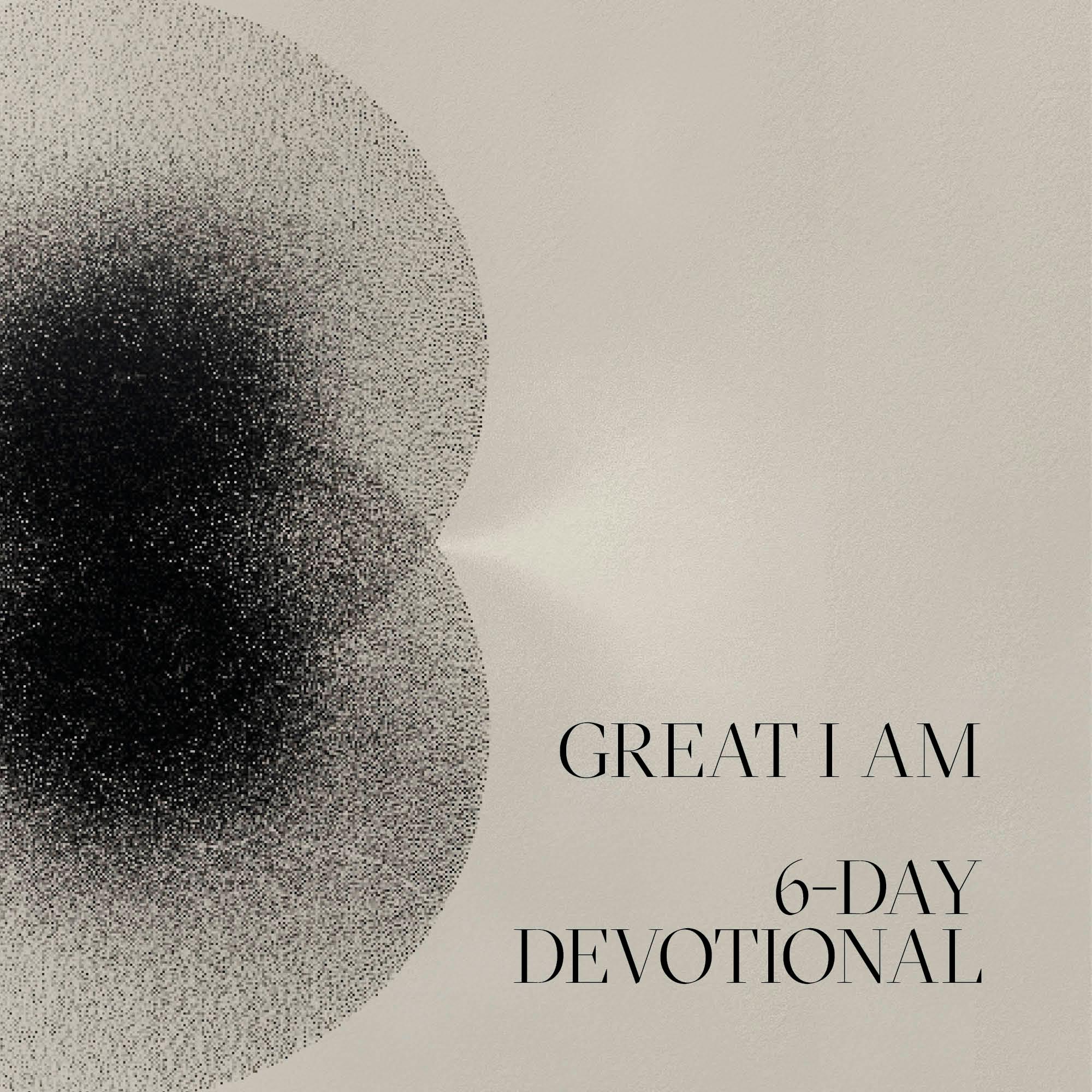 Great I AM Devotional