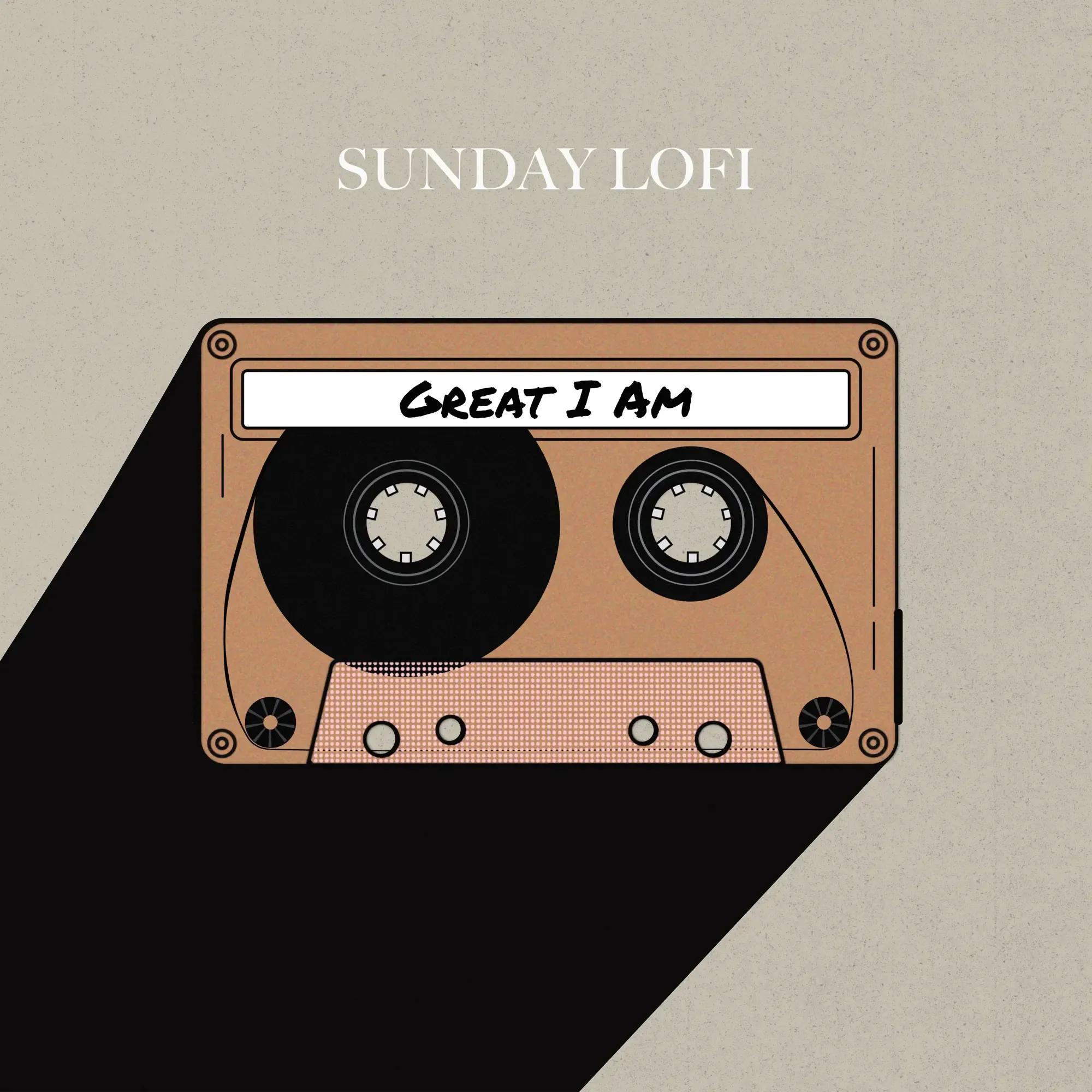 Sunday Lofi (Great I AM) cover