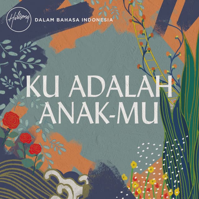 Ku Adalah Anak-Mu cover