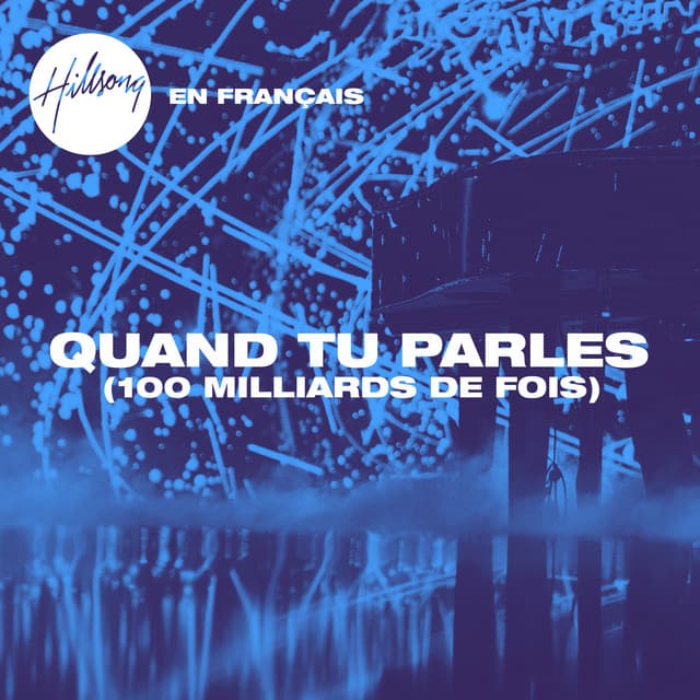 Quand Tu parles (100 milliards de fois) cover