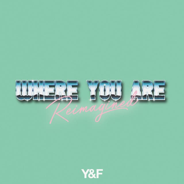 Where You Are (Reimagined) cover